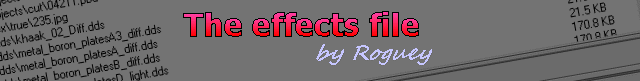 The effects file, written by Roguey