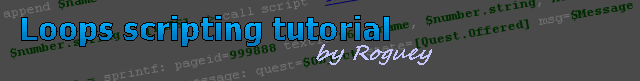 Loops scripting tutorial, written by Roguey