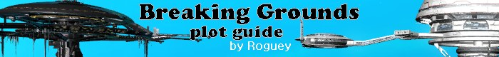 Breaking Grounds guide
